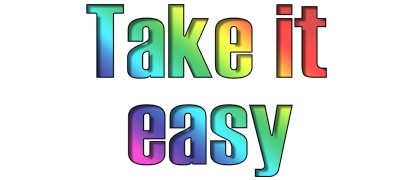 Take it Easy